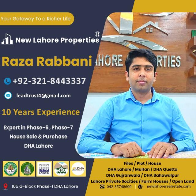 Realestate Agent Raza Rabbani New Lahore Estate & Properties Lahore