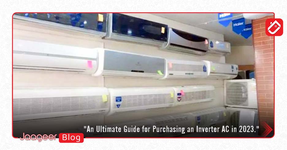 An Ultimate Guide for Purchasing an Inverter AC in 2023