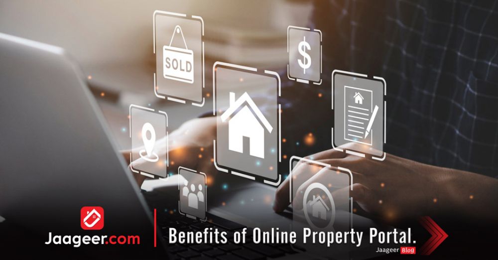 Benefits of Online Property Portal.