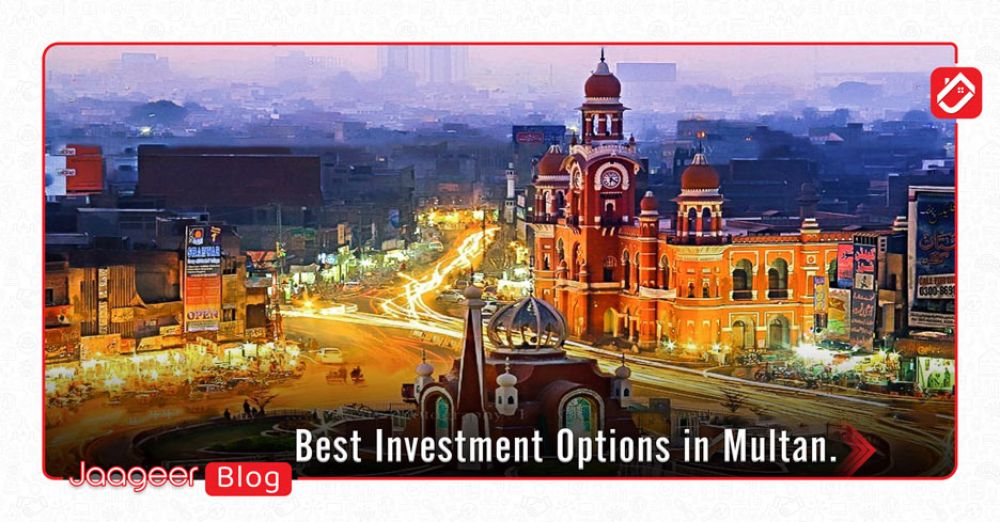 Best Investment Options in Multan.