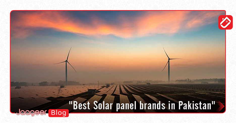 Best Solar Panel Brands in Pakistan