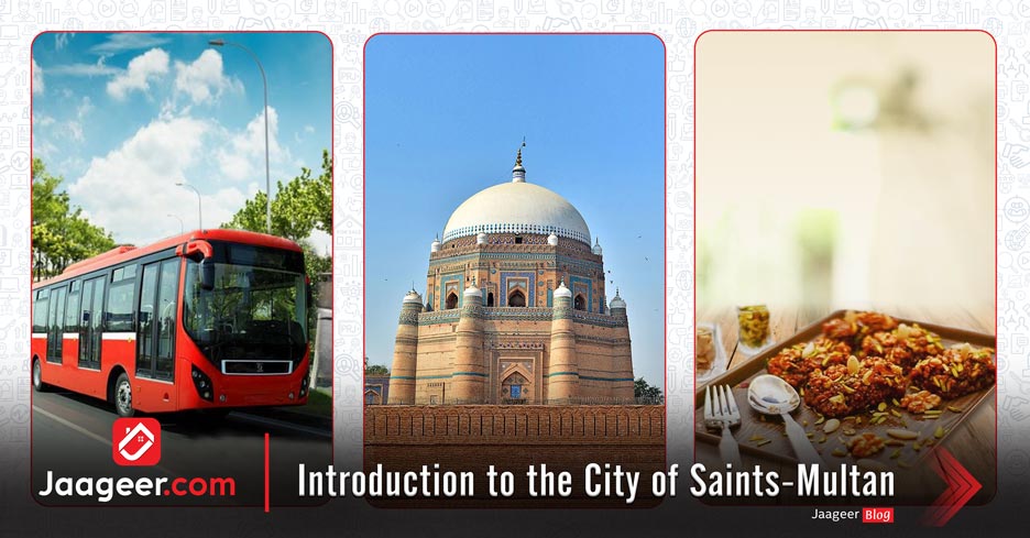 INTRODUCTION TO THE CITY OF SAINTS-MULTAN