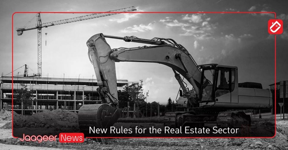New Rules for the Real Estate Sector