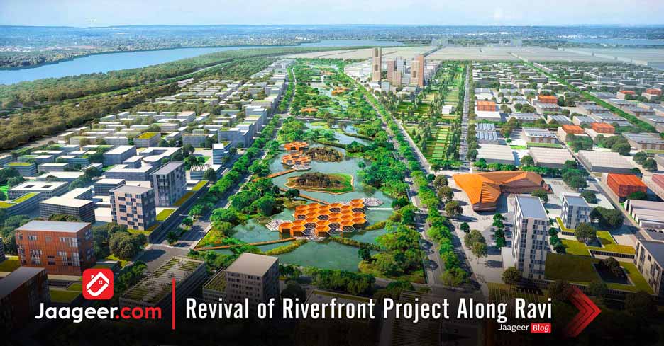 Revival of Riverfront Project Along Ravi