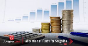 Allocation of Funds for Sargodha