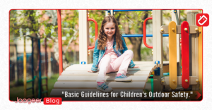 Basic Guidelines for Children's Outdoor Safety