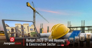 Budget 2020-21 and Housing  Construction Sector