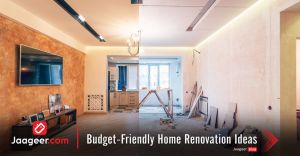 Budget-Friendly Home Renovation Ideas
