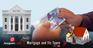 Mortgage and Its Types