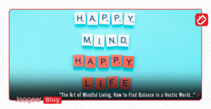 The Art of Mindful Living How to Find Balance in a Hectic World.