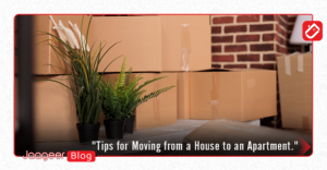 Tips for Moving from a House to an Apartment