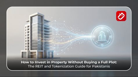 How to Invest in Property Without Buying a Full Plot The REIT and Tokenization Guide for Pakistanis