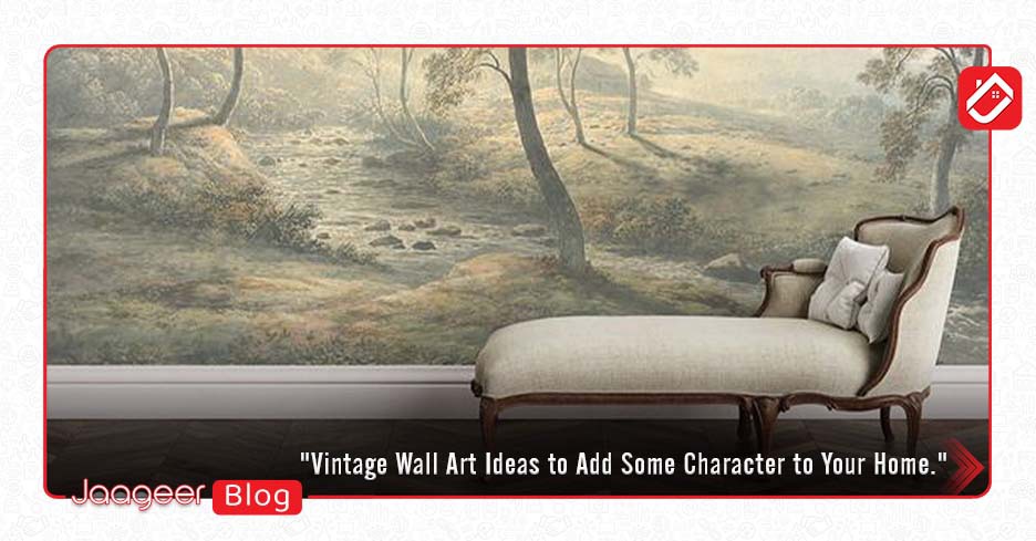 Vintage Wall Art Ideas to Add Some Character to Your Home